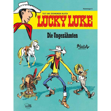 Lucky Luke Hommage 006 - Die Ungezhmten