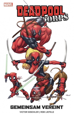 Deadpool Corps: Gemeinsam Vereint