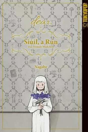 Siuil, A Run - Das Fremde Mdchen - Dear