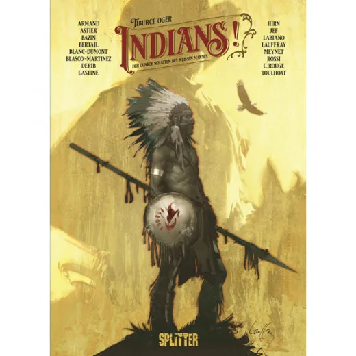 Indians! Der Dunkle Schatten Des Weien Mannes