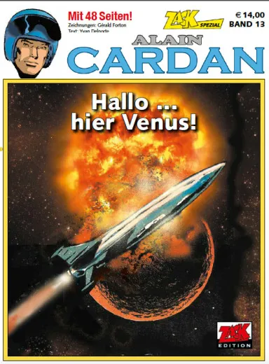 Zack Spezial 013 - Alain Cardan: Hallo.....hier Venus