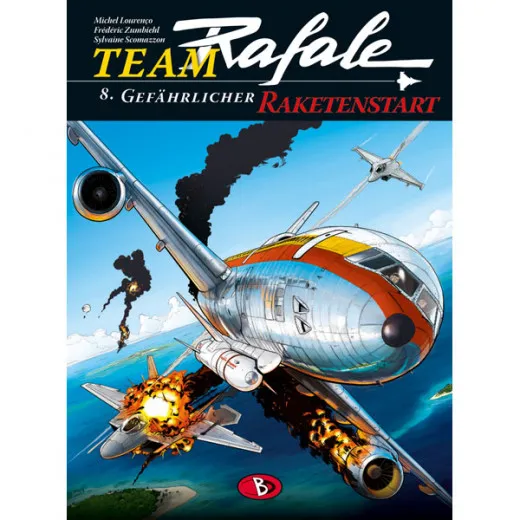 Team Rafale 008 - Gefhrlicher Raketenstart