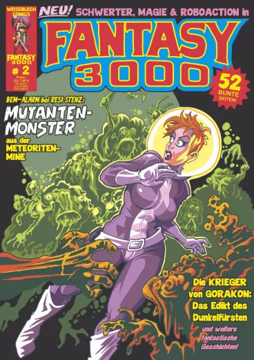 Fantasy 3000 002 - Mutantenmonster Aus Der Meteoritenmine