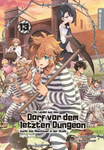 Ein Landei Aus Dem Dorf Vor Dem Letzten Dungeon Sucht Das Abenteuer In Der Stadt Light Novel 013