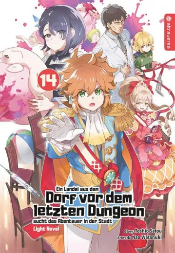 Ein Landei Aus Dem Dorf Vor Dem Letzten Dungeon Sucht Das Abenteuer In Der Stadt Light Novel 014