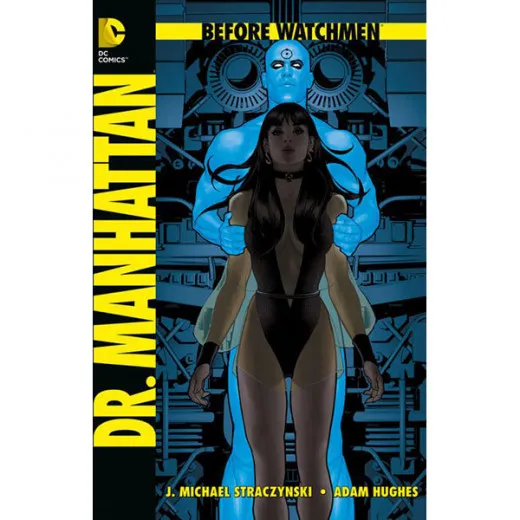 Before Watchmen Sc 007 - Dr. Manhattan