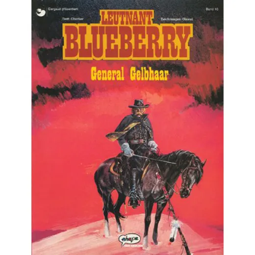 Leutnant Blueberry 010 - General Gelbhaar