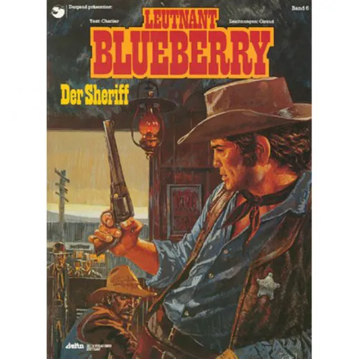 Leutnant Blueberry 006 - Der Sheriff