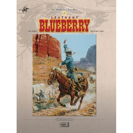 Blueberry Chroniken 002 - Leutnant Blueberry: Die Sierra Bebt