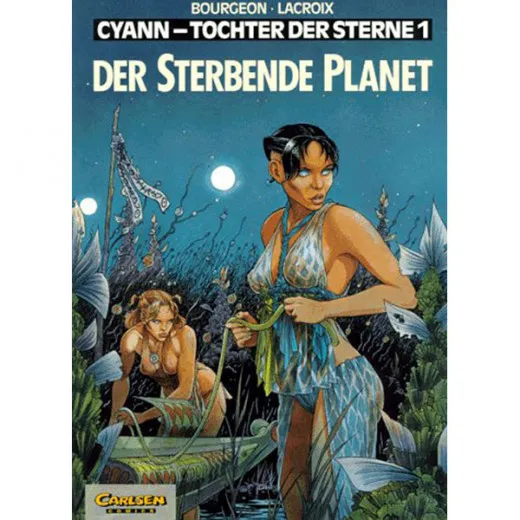 Cyann - Tochter Der Sterne 001 - Der Sterbende Planet