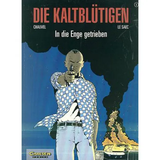 Die Kaltbltigen 001 - In Die Enge Getrieben