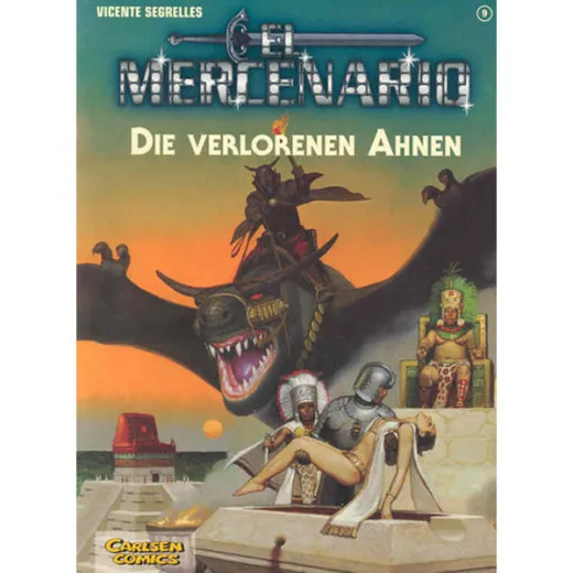 El Mercenario 009 - Die Verlorenen Ahnen