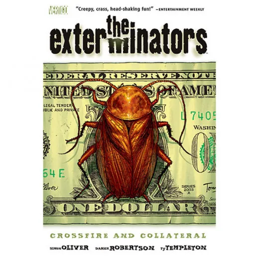 The Exterminators Tpb 004 - Crossfire And Collateral