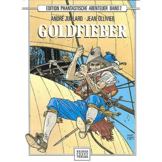 Edition Phantastische Abenteuer 002 - Goldfieber