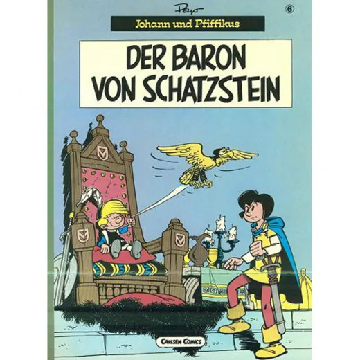 Johann Und Pfiffikus 006 - Der Baron Von Schatzstein