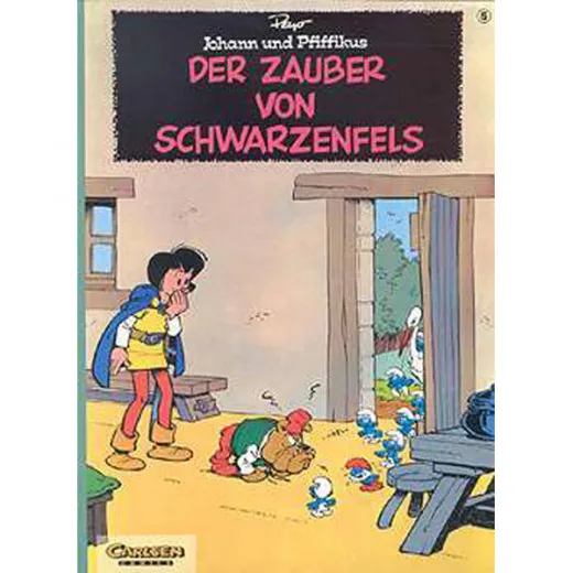 Johann Und Pfiffikus 005 - Der Zauber Von Schwarzenfels