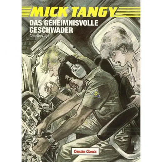 Mick Tangy 001 - Das Geheimnisvolle Geschwader