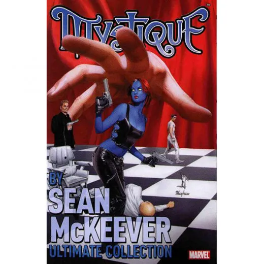 Mystique Tpb - Ultimate Collection By Sean Mckeever