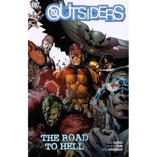 Outsiders Tpb - The Road To Hell