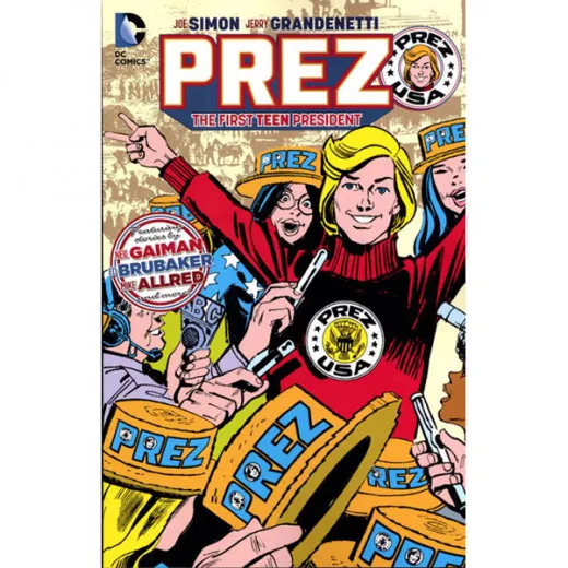 Prez Tpb - The First Teenage President