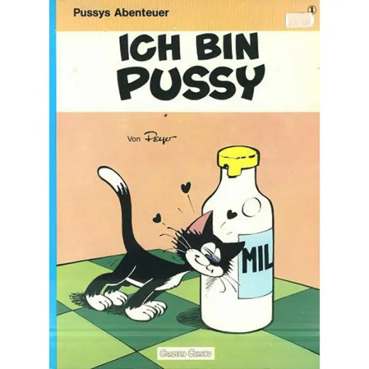 Pussys Abenteuer 001 - Ich Bin Pussy