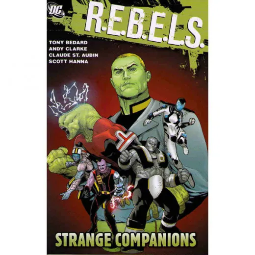 R.e.b.e.l.s. Tpb 002 - Strange Companions