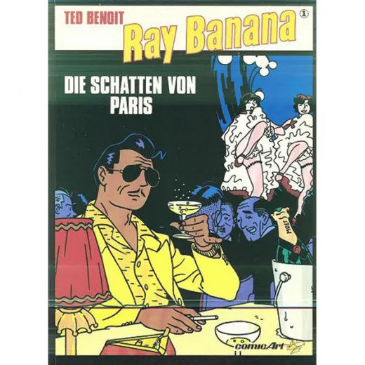 Ray Banana 001 - Die Schatten Von Paris