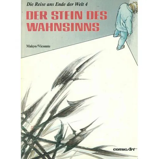 Reise Ans Ende Der Welt, Die 004 - Der Stein Des Wahnsinns