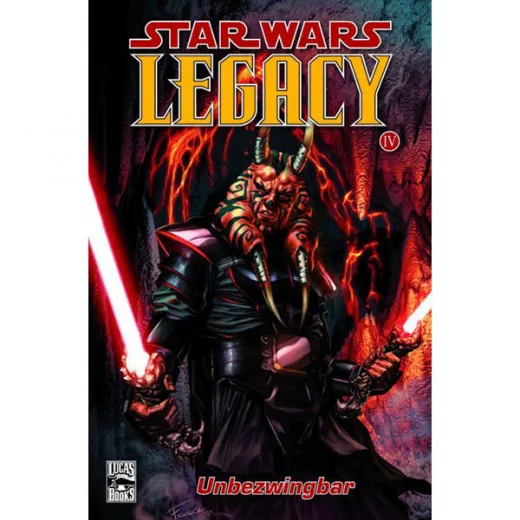 Star Wars Sonderband 047 - Legacy Iv  Unbezwingbar