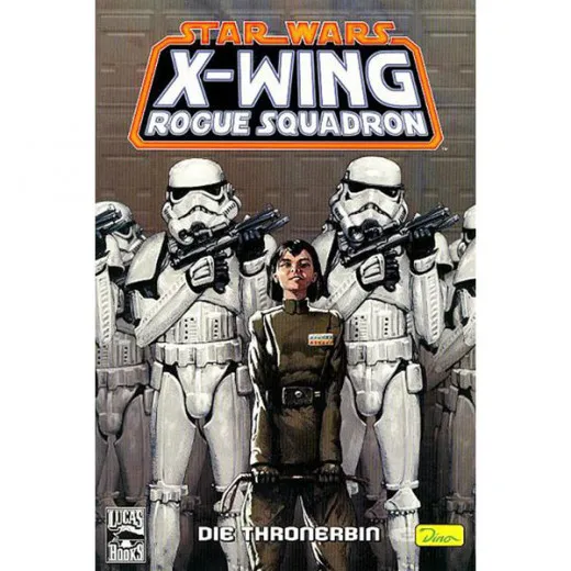 Star Wars Sonderband 034 - X-wing Rogue Squadron: Die Thronerbin