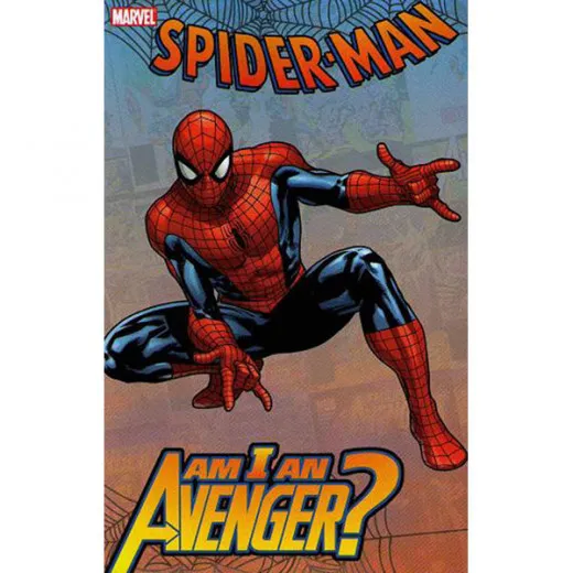 Spider-man Tpb - Am I An Avengers ?