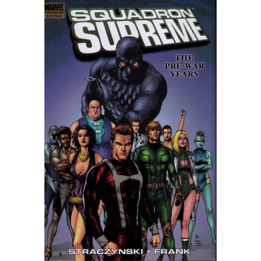 Squadron Supreme Hc - The Pre-war Years