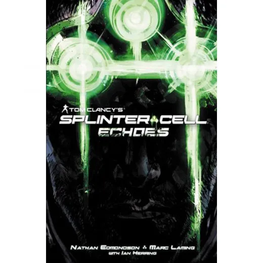 Tom Clancys Splinter Cell 001 - Echoes