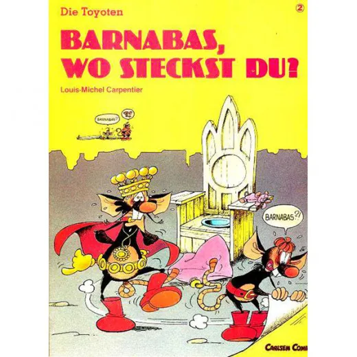 Toyoten, Die 002 - Barnabas, Wo Steckst Du ?