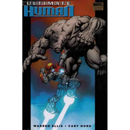 Ultimate Hulk Vs. Iron Man Premiere Hc - Ultimate Human