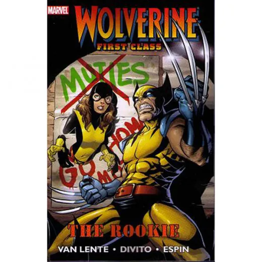 Wolverine Tpb - Fisrt Class - The Rookie