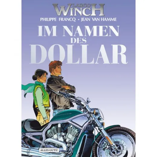 Largo Winch 014 - Im Namen Des Dollar