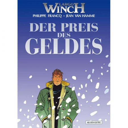 Largo Winch 013 - Der Preis Des Geldes