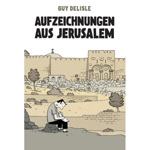 Aufzeichnungen Aus Jerusalem