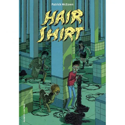 Hair Shirt - Patrick Mceown