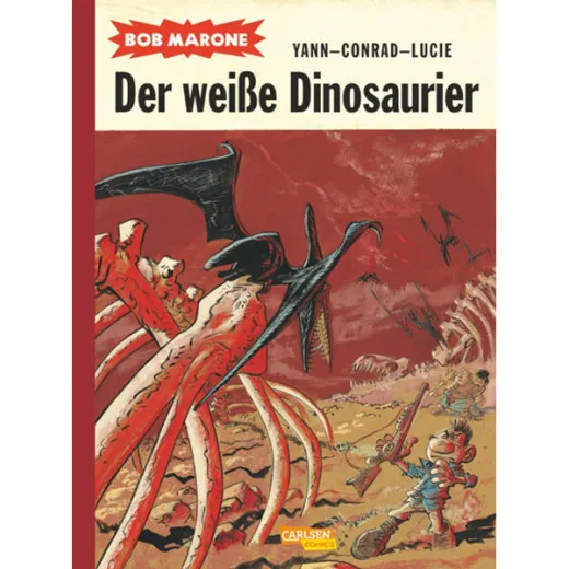 Bob Marone 001 - Der Weie Dinosaurier