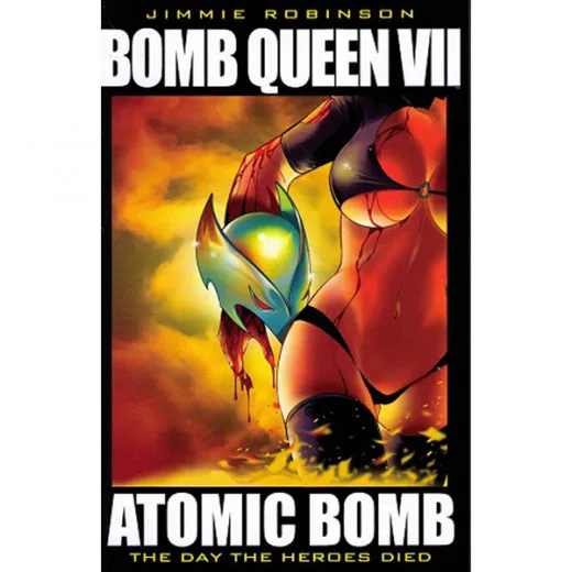 Bomb Queen Tpb 007 - Atomic Bomb