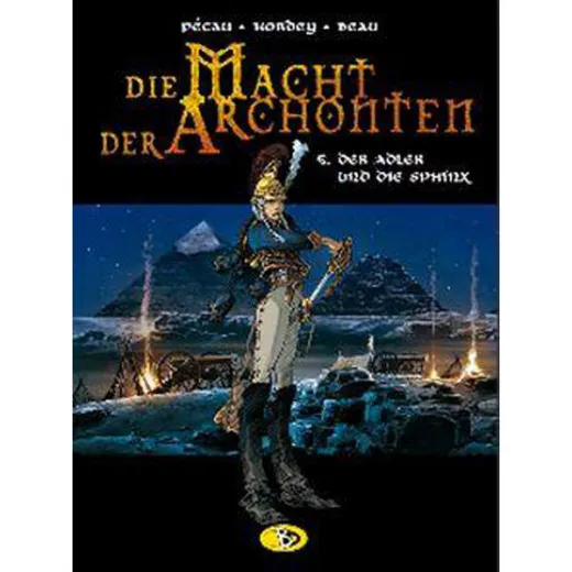 Die Macht Der Archonten 006 - Der Adler Und Die Sphinx