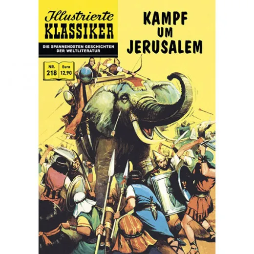 Illustrierte Klassiker 218 - Kampf Um Jerusalem