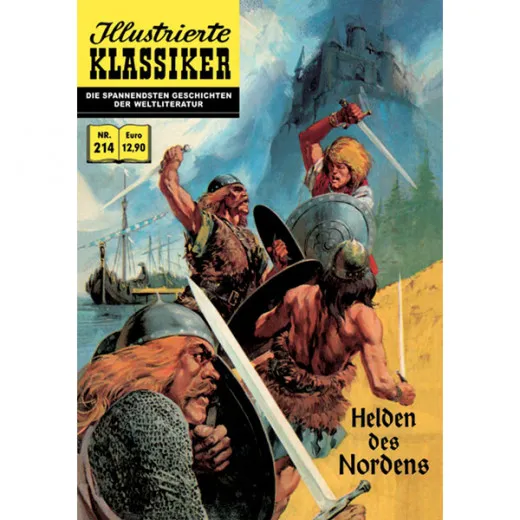 Illustrierte Klassiker 214 - Helden Des Nordens