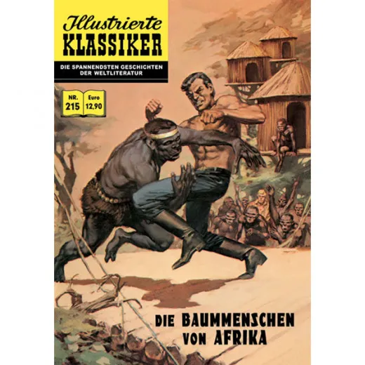 Illustrierte Klassiker 215 - Die Baummenschen Von Afrika