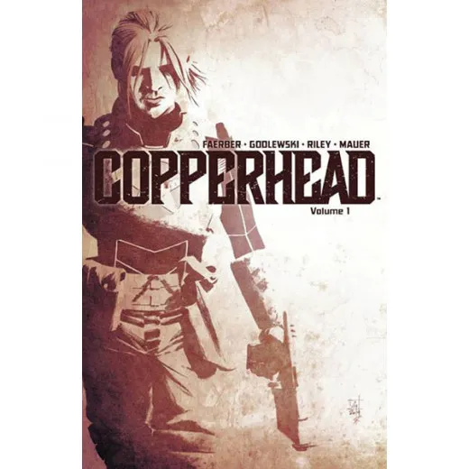 Copperhead Tpb 001 - A New Sheriff In Town