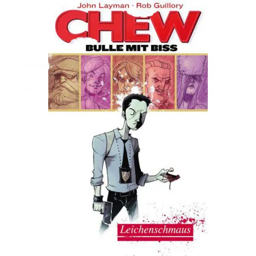 Chew - Bulle Mit Biss 001 - Leichenschmaus