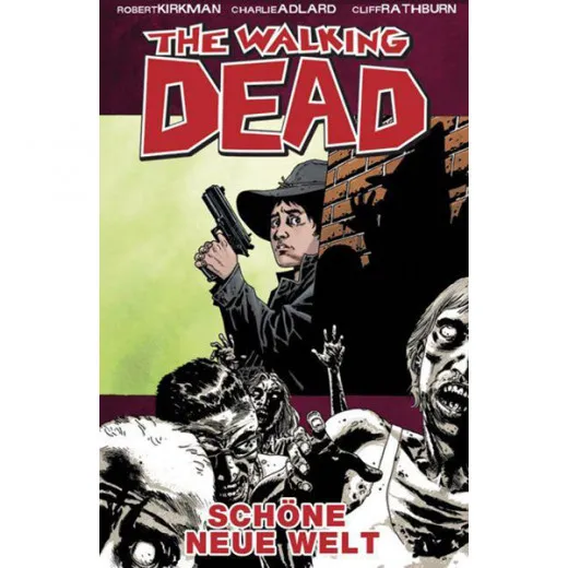 Walking Dead 012 - Schne Neue Welt