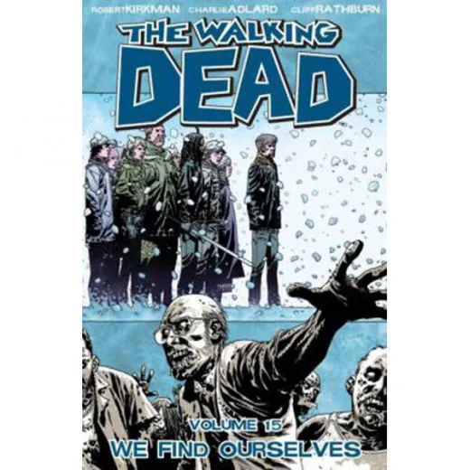 Walking Dead 015 - Dein Wille Geschehe